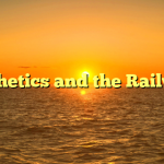 Aesthetics and the Railways